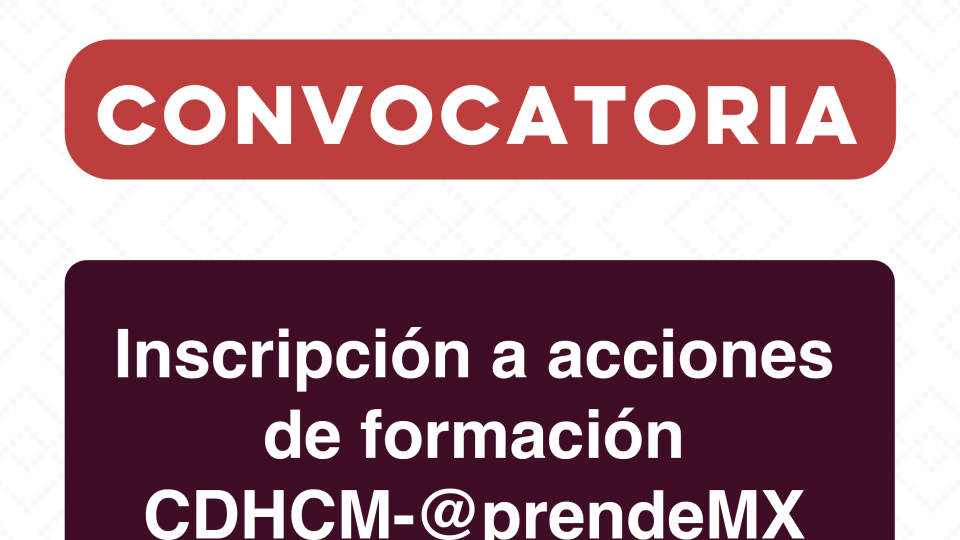 Inscripción a acciones de formación CDHCM-@prendeMX